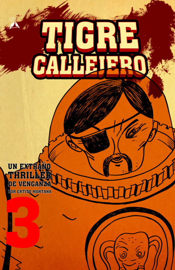 TIGRE CALLEJERO #3